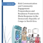Cadre de préparation et de préparation à la communication des risques et à l'engagement communautaire: Réponse d'Ebola en RDC au Nord Kivu