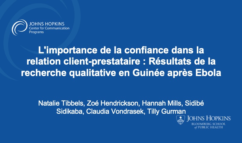 L'importance de la confiance dans la relation client-prestataire : Résultats de la recherche qualitative en Guinée après Ebola