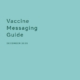 Guide de messagerie sur les vaccins. Décembre 2020